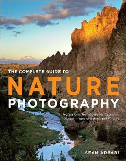 Nature photography Compete Guide rofessional Techiques for Capturing Digital Images of Nature nd Wildlife