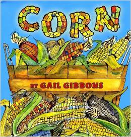 Corn Gail Gibbons