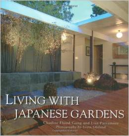 Living with Japanese Gardens