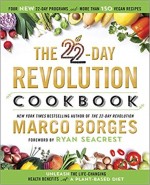 The 22 Day Revolution Cookbook